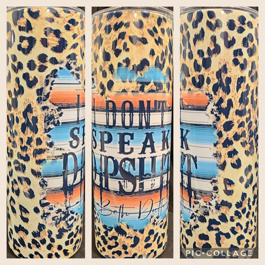 I Don't Speak...